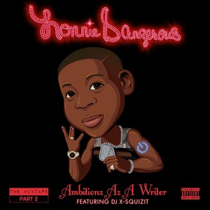 Ambitionz az a Writer: The Mixtape, Pt. 2 (Explicit)