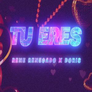 Tu Eres (Explicit)