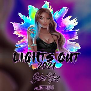 Lights Out 2021(feat. Kirri)