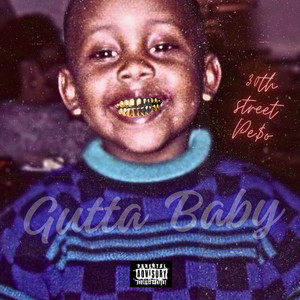 Gutta Baby (Explicit)