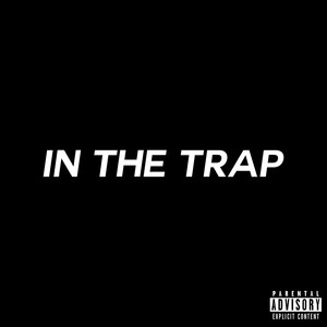 In the Trap 2 (Explicit)