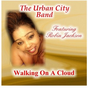 Walking on a Cloud(feat. Robin Jackson)