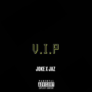 V.i.p (Explicit)
