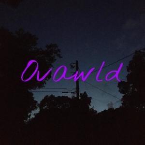 Ovawld (Explicit)