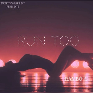 Run Too (Explicit)