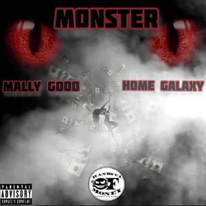 Monster(feat. HomeGalaxy) (Explicit)