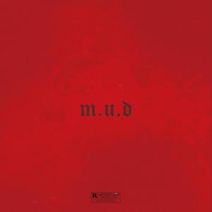 M.U.D (Explicit)