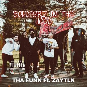 Soilderz in the Hood (Explicit)