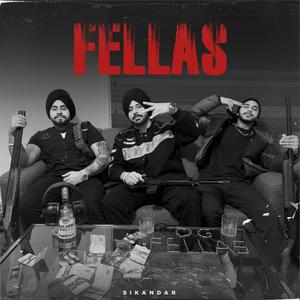 Fellas (Explicit)