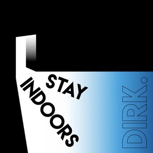 stay indoors图片