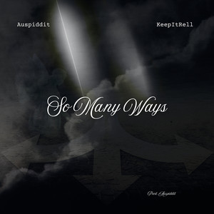 So Many Ways (Explicit)