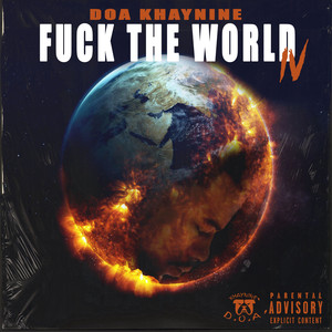 **** The World IV (Explicit)