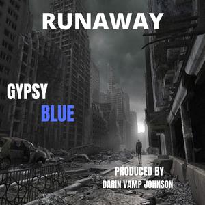 RUNAWAY (feat. GYPSY BLUE)