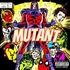 MUTANT (Explicit)