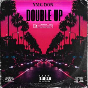 DOUBLE UP! (Explicit)