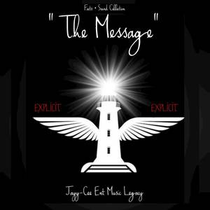 The Message (Explicit)