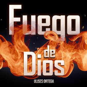 Fuego De Dios