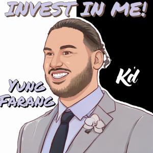 INVEST IN ME! (Explicit)