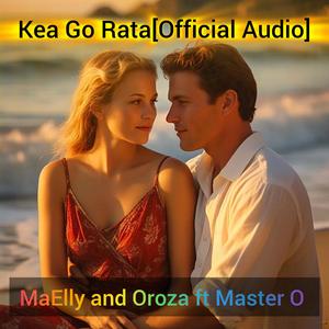Kea Go Rata (feat. Oroza & Master O) (Explicit)