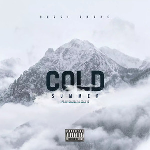 Cold Summer (Explicit)