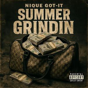 Summer Grindin (Explicit)