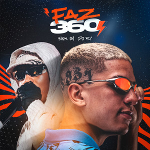 Faz 360 (Explicit)