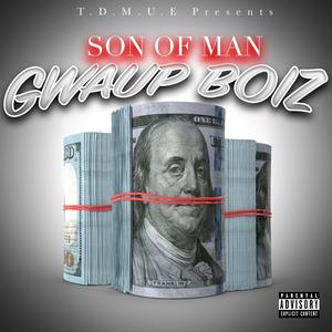 Gwaupboi 4ever (Explicit)