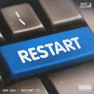 Restart It (Explicit)