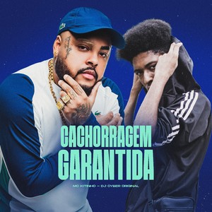 CACHORRAGEM GARANTIDA (Explicit)