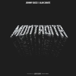 Montadita (feat. Alan Zarate) [Explicit]