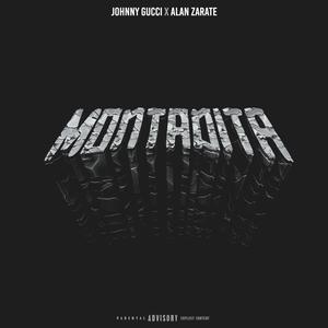 Montadita (feat. Alan Zarate) (Explicit)