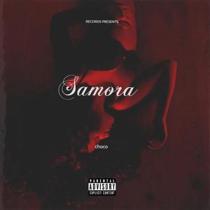 Samora (Explicit)