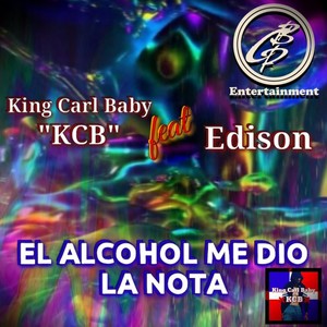 El Alcohol Me Dio la Nota