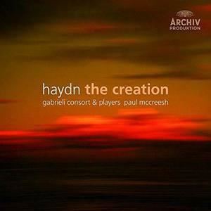Haydn: The Creation (Die Schöpfung) - Text Adjustment: Paul McCreesh / Part 1 / The First Day - Introduction: The Representation