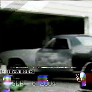 Lost Your Mind