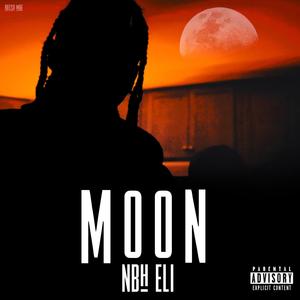 MOON (feat. NBHELI) [Fuego Version] [Explicit]