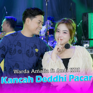 Kancah Deddhi Pacar