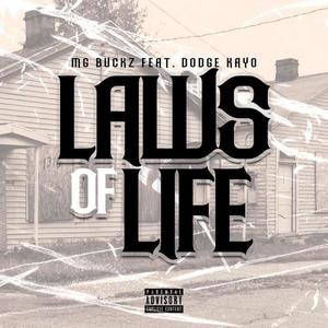 Laws of Life (feat. Dodge Kayo) [Explicit]