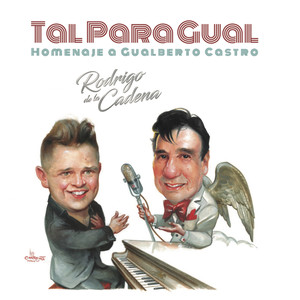 Tal para Gual, Homenaje a Gualberto Castro