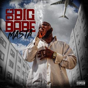 OG Big Babe (Explicit)