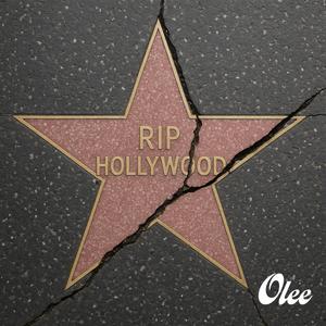 RIP Hollywood (Explicit)