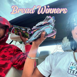 Bread Winners (Explicit)