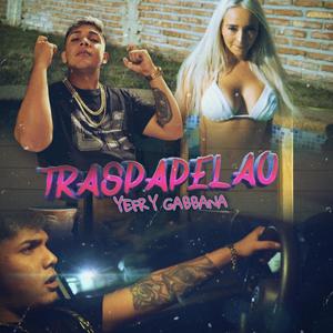 Traspapelao (Explicit)