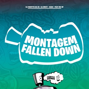 Montagem Fallen Down (Explicit)