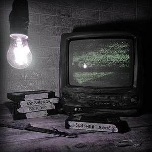 Slasher Movie (Instrumental)