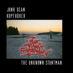 The Unknown Stuntman (Explicit)