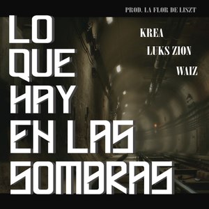 Lo Que Hay en las Sombras (Explicit)