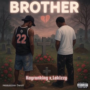 Brother (Explicit)