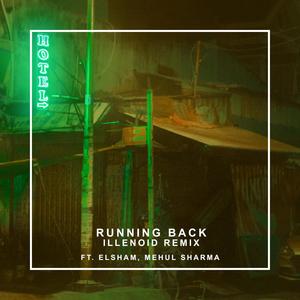 RUNNING BACK (REMIX|ILLENOID Remix)