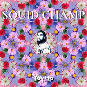 SQUID CHAMPION (Explicit)